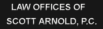 Law Offices of Scott Arnold, P.C.